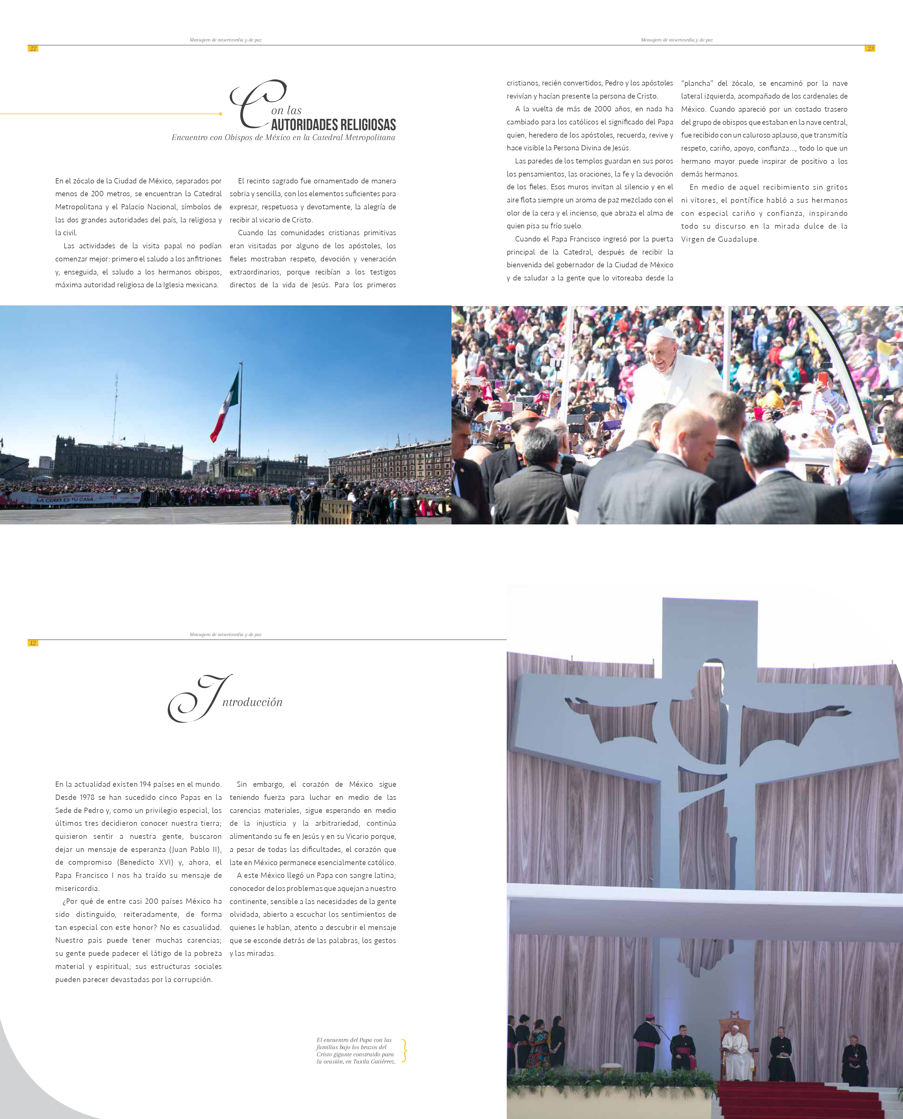 La Moderna. Book of Pope's Francis
visit to México, 2016.